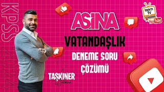 Aşina 2024 KPSS  Taşkıner YALMAN  Deneme Soru Çözümü 1 [upl. by Vtarj]