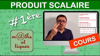 LE COURS  Produit scalaire  Première [upl. by Sura]