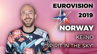 🇳🇴 Norway  Keiino quotSpirit in the Skyquot  My reaction Eurovision 2019 [upl. by Ninos356]