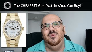 The CHEAPEST Solid Gold Watches You Can Buy  Federico Talks Watches [upl. by Territus238]