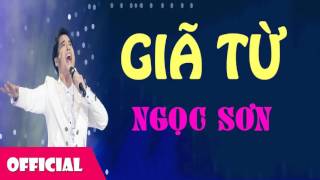 Giã Từ  Ngọc Sơn Official Audio [upl. by Lrat]