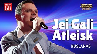 Ruslanas Kirilkinas  Jei Gali Atleisk Official Lyric Video Lietuviškos Dainos [upl. by Atsilac]