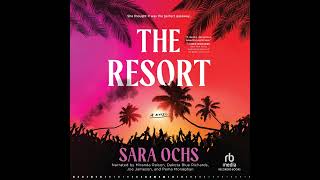 Audiobook Sample The Resort [upl. by Retxab77]