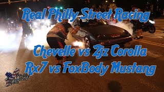 Real Philly Street Racing  Chevelle vs 2jz Corolla  Mustang vs Rx7 [upl. by Keverian883]