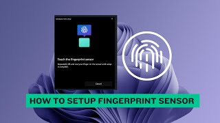 How to Setup Fingerprint Sensor in Windows 11 [upl. by Belloir]