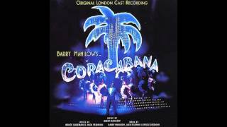 Copacabana 1994 Original London Cast  2 Copacabana Opening [upl. by Nairadal]