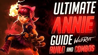 Wild Rift  ANNIE Guide  Build Combos Runes Tips and Tricks [upl. by Lili]