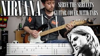 Nirvana  Serve the servants  Guitar cover with tabs [upl. by Clausen]