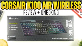 Corsair K100 Air Wireless RGB UItra Thin Review [upl. by Murdock927]