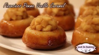 Recette de Financiers Pomme Vanille Caramel façon Tatin [upl. by Cazzie802]