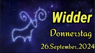 WIDDER Horoskop heute Donnerstag 26 SEPTEMBER 2024 ♈ [upl. by Piefer202]