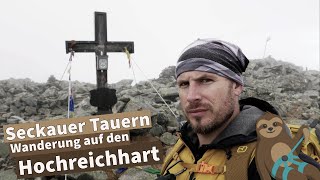 Ein bisschen REALTALK auf dem Hochreichhart  Wanderung in den Seckauer Tauern STEIERMARK [upl. by Barlow188]