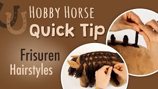 Quick Tip – Hobby Horse Frisuren flechten [upl. by Drawyah]