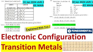 Transition Metals dblock elements  Electronic Configuration  With Tricks  IIT JEE NEET [upl. by Eahsal]