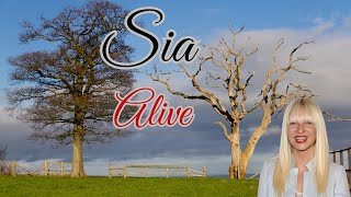 SIA  ALIVE LYRICS [upl. by Enehpets579]