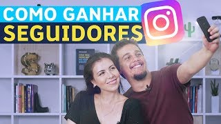 Como Ganhar Seguidores no Instagram SEM Gastar Dinheiro Seguidores REAIS [upl. by Attener]