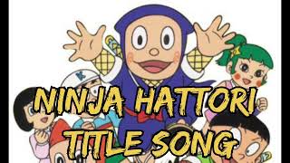 Ninja Hattori Title Song [upl. by Ecienaj]