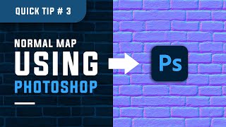 How to Generate Normal Map in Photoshop  Quick PS Tutorial [upl. by Minni]