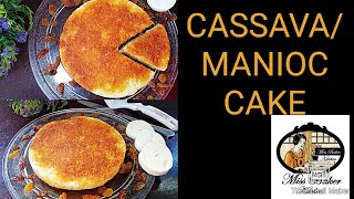 ✔️ මඤ්ඤොක්කා කේක් මඤ්ඤොක්කා වලින් හදන කෑම  Cassava cake manioc cake manyokka cake [upl. by Jeffery433]