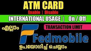 Fedmobile Manage Debit Card  Federal Bank Debit Card International Transaction Activation Malayalam [upl. by Aniretak]