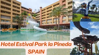 Hotel Estival Park la Pineda SPAIN [upl. by Cirek]