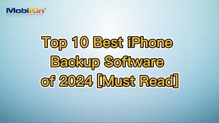 Top 10 Best iPhone Backup Software of 2024 Must Read [upl. by Bathilda923]