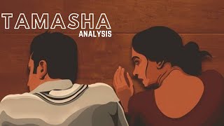 Tamasha  Movie Analysis  Video Essay in Hindi [upl. by Bidget170]