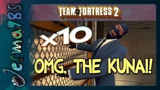 TF2  x10 OMG The Kunai Live Fun w Sp00nerism [upl. by Eilssel233]