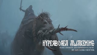 Hyperborea Awakening  Dark Cinematic Slavic Music [upl. by Notsehc]