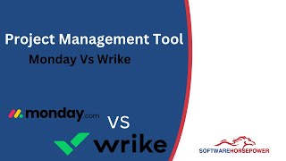 Project Management bw Monday vs Wrike  Comparing Wrike and Mondaycom [upl. by Libnah844]