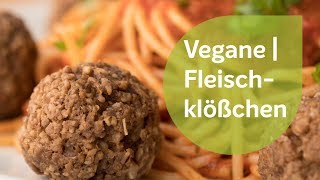 Fleischklößchen  Vegane Rezepte  Glutenfrei [upl. by Basilius]