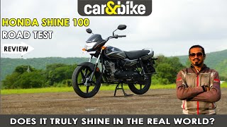 Honda Shine 100 How good is Hondas 100 cc commuter in the real worldRoad TestReviewcarandbike [upl. by Ellenohs22]