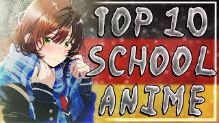 Top 10 School Anime Deutsch  German [upl. by Gebhardt288]