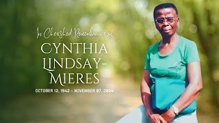 In cherished rememberance of Cynthia LindsayMieres fondly known as Cyntie [upl. by Dibbrun]