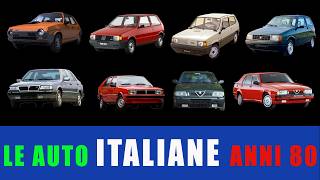 Le auto italiane degli anni 80 che hanno fatto la storia [upl. by Ponton]