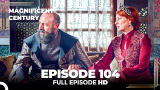 Magnificent Century English Subtitle  Episode 104 [upl. by Yerroc131]