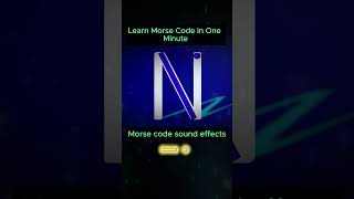 Learn Morse Code in One Minute [upl. by Yoj]