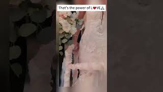 Thats the power of LOVE❤️❤️❤️ wedding love [upl. by Allison121]