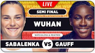 SABALENKA vs GAUFF • WTA Wuhan 2024 SF • LIVE Tennis Watchalong Stream [upl. by Rochkind]