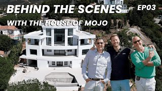 Behind the Scenes with the House of Mojo  Real Estate on the Costa del Sol  EP03 [upl. by Kleper]