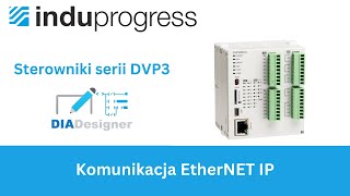 Sterowniki Delta DVP3 – 07 Komunikacja EtherNET IP kurs DIADesigner [upl. by Haywood881]