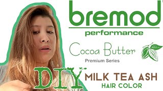 DIY HAIR COLOR  BREMOD PREMIUM SERIES  MILK TEA ASH [upl. by Omlesna480]