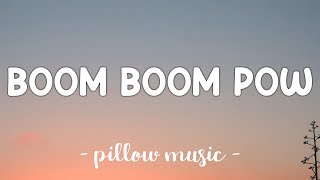 Boom Boom Pow  Black Eyed Peas Lyrics 🎵 [upl. by Eilra]