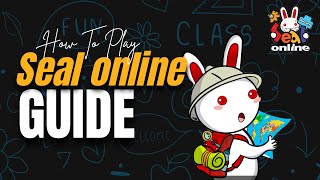 Guide  ระบบเบื้องต้น Seal online [upl. by Maryanne]