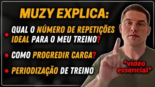 PERIODIZAÇÃO DE TREINO REPETIÇÕES E PROGRESSAO DE CARGA  Muzy Explica [upl. by Northrup595]