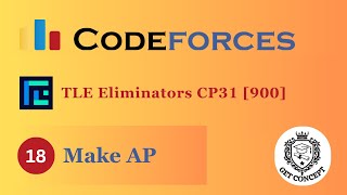 B Make AP  Codeforces Round 764 Div 3  TLEEliminators CP31  900 Rated  CONCEPT [upl. by Alden]