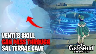 Ventis Skill can pass through Sal Terrae Cave Seal  Genshin Impact Secrets [upl. by Stormie]