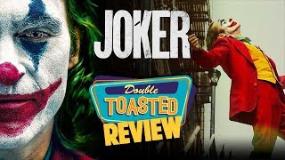 JOKER MOVIE REVIEW  Double Toasted Reviews [upl. by Placia722]