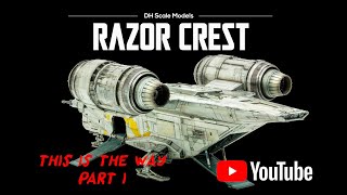 Razor Crest  This is the Way Part I  172 Revell [upl. by Nnayt229]