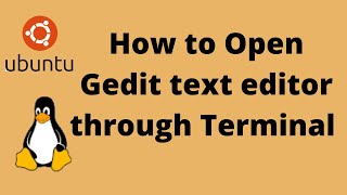 How to Open gedit text editor in terminal Linux Ubuntu [upl. by Zolly]